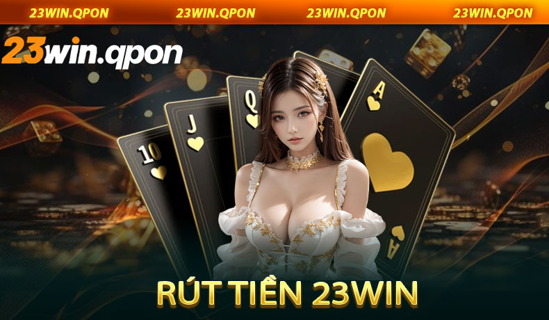 Rút Tiền 23win